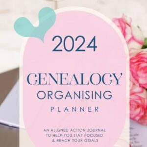 2024 Genealogy Organising Planner.